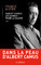 "Albert Camus, un combat pour la gloire" dans la presse