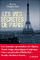 "Les Vies secrètes de Paris" dans la presse