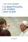 "Le pape François, un combat pour la joie" dans la presse