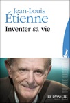 "Inventer sa vie" de Jean-Louis Etienne
