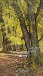 "Me voici forêt" de Jean-Pierre Denis