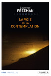 "La voie de la contemplation" de Laurence Freeman.